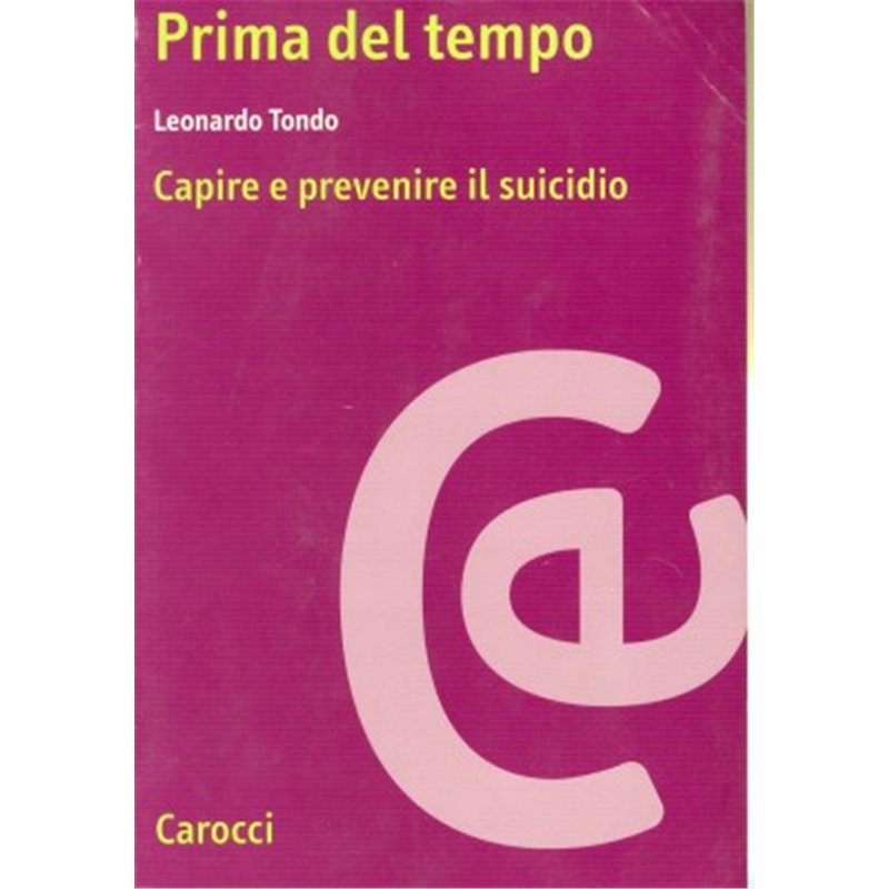 PRIMA DEL TEMPO - Capire e prevenire il suicidio